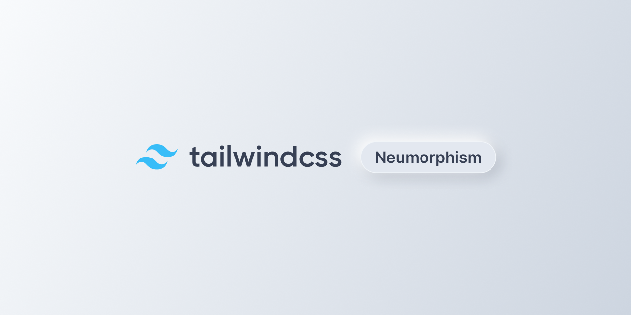 TailwindCSS Neumorphism